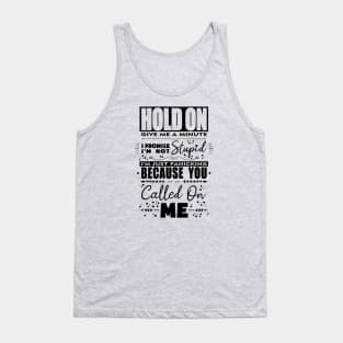 Hold On Word Art Design in Black Tank Top